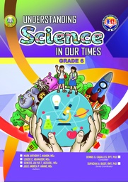 Understanding Science in Our Times Grade 6 - (EBOOK)